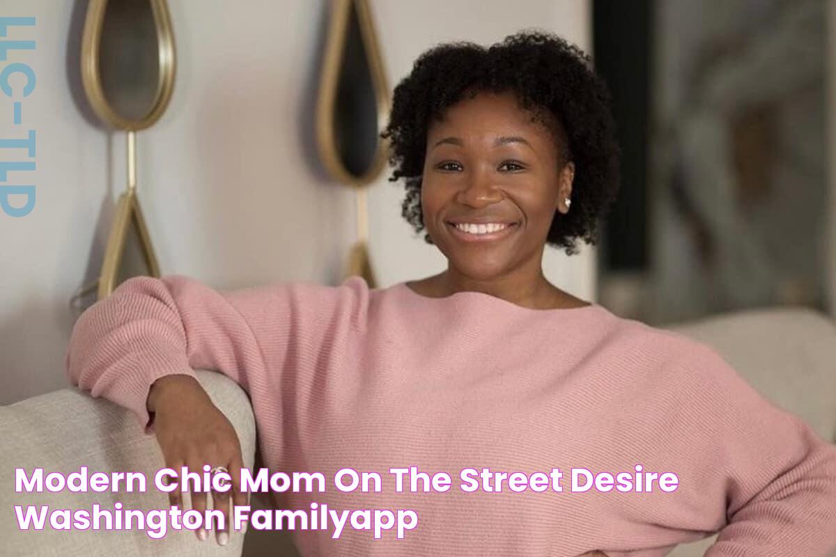 Modern Chic Mom On The Street Desireé Washington • FamilyApp