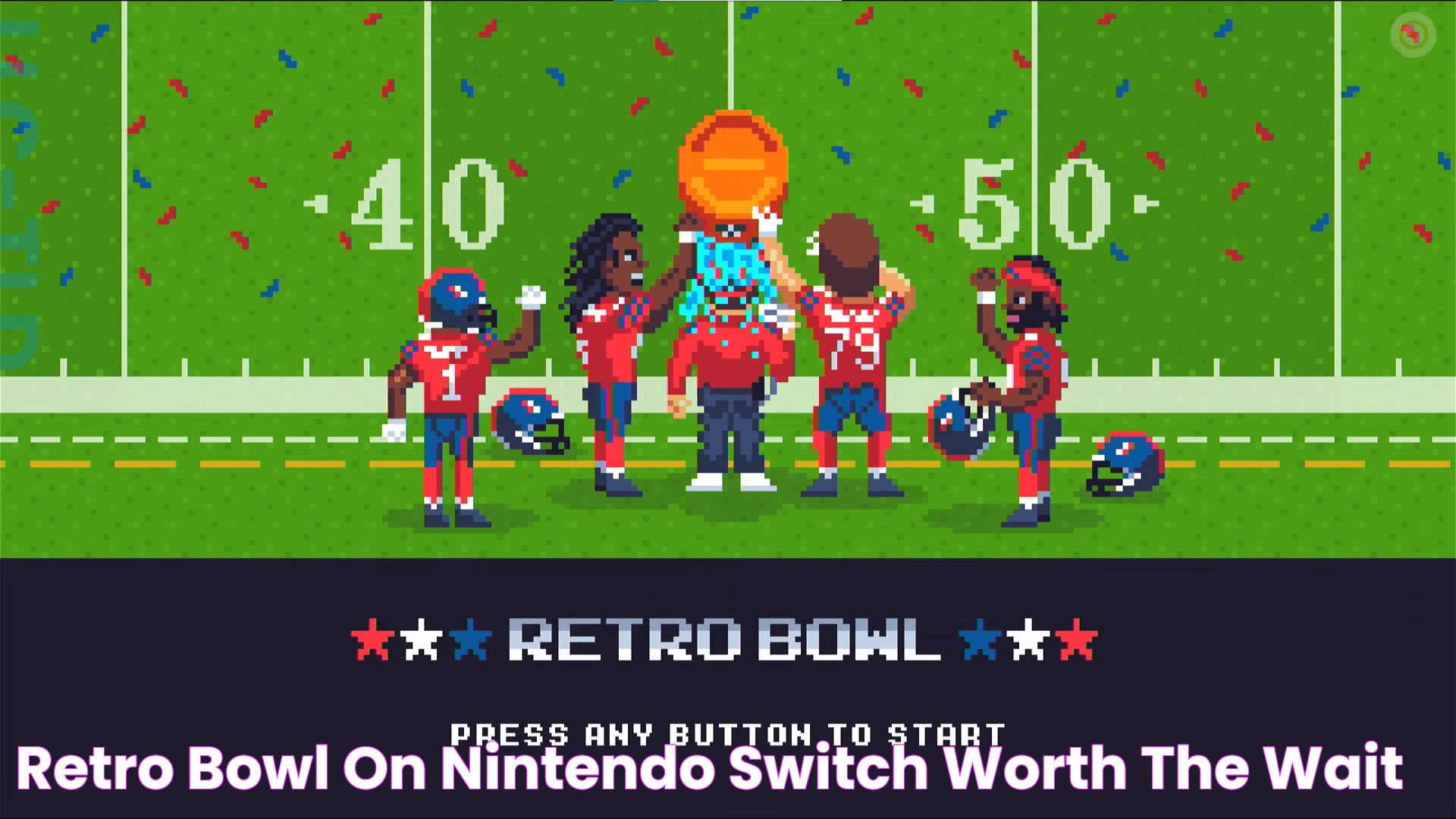 Retro Bowl on Nintendo Switch Worth the Wait