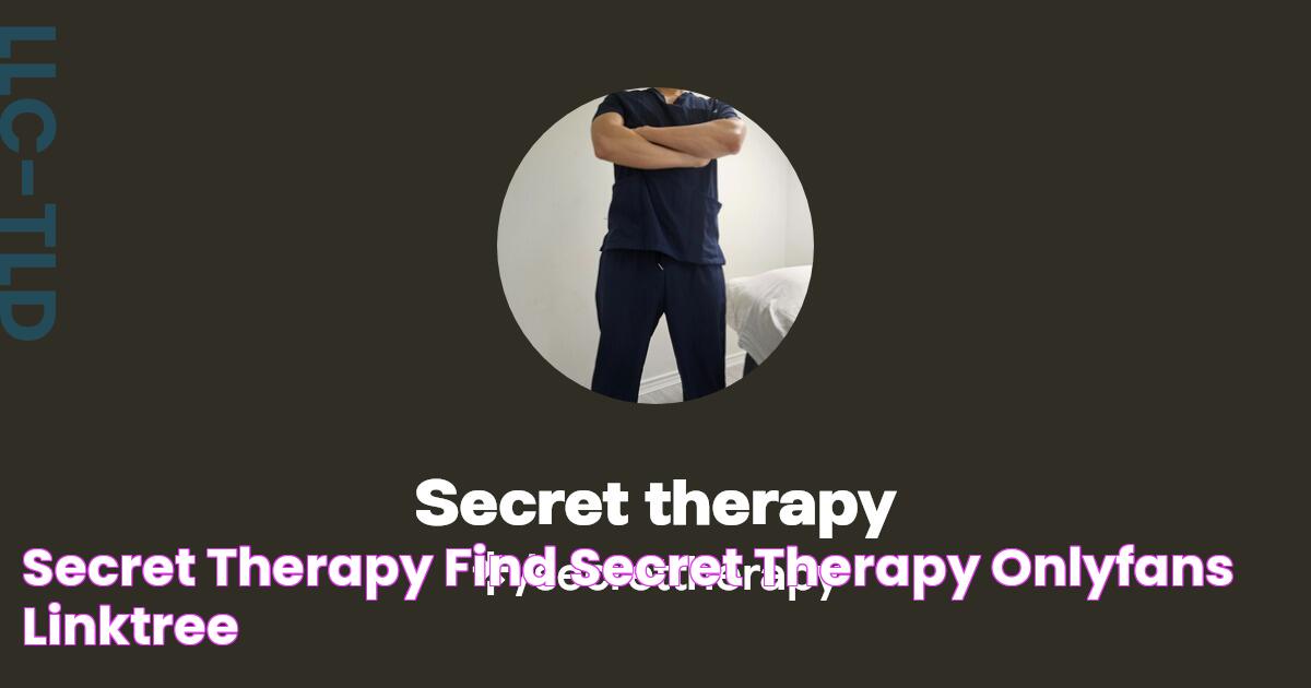 Secret therapy Find Secret therapy Onlyfans Linktree