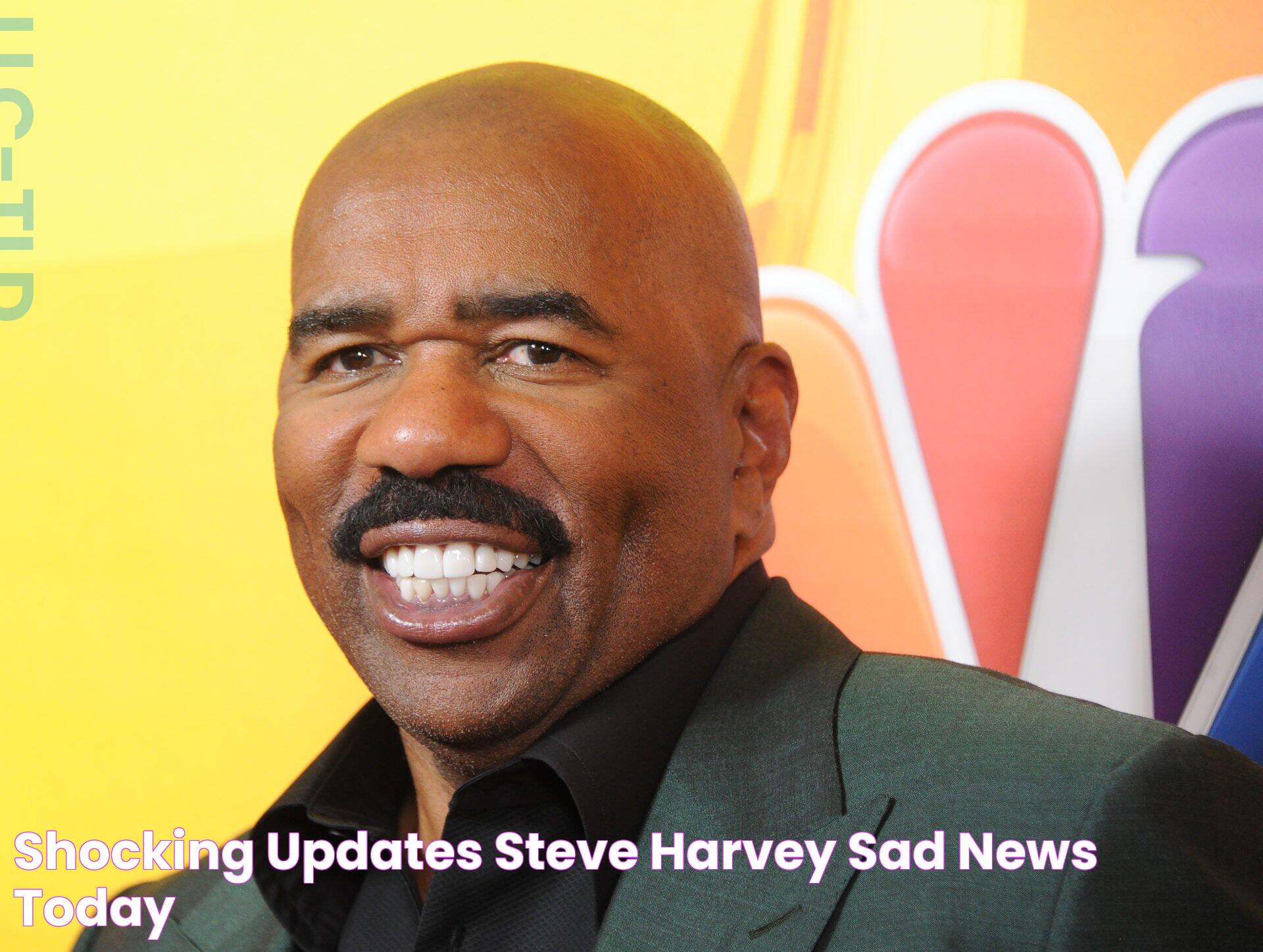 Shocking Updates Steve Harvey Sad News Today