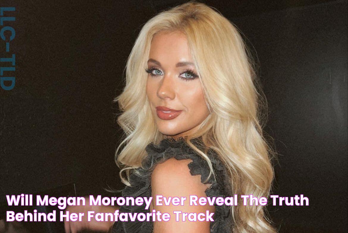 Will Megan Moroney Ever Reveal The Truth Behind Her FanFavorite Track