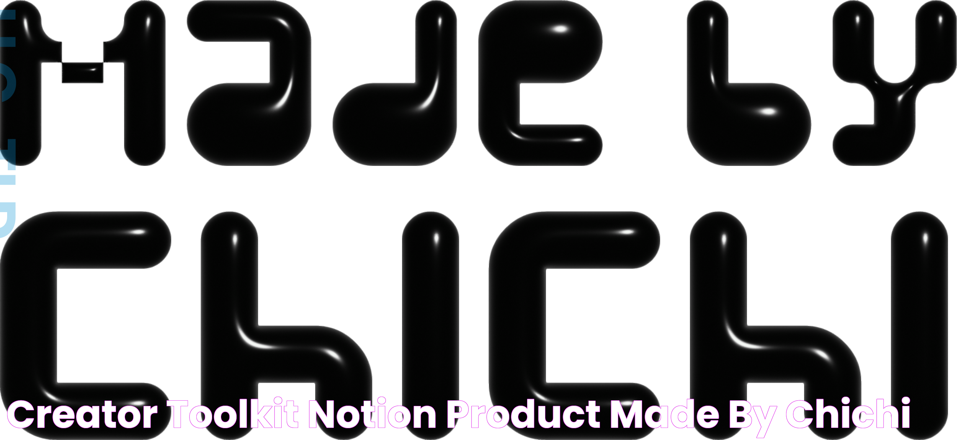 Creator Toolkit (Notion Product) Made by Chichi