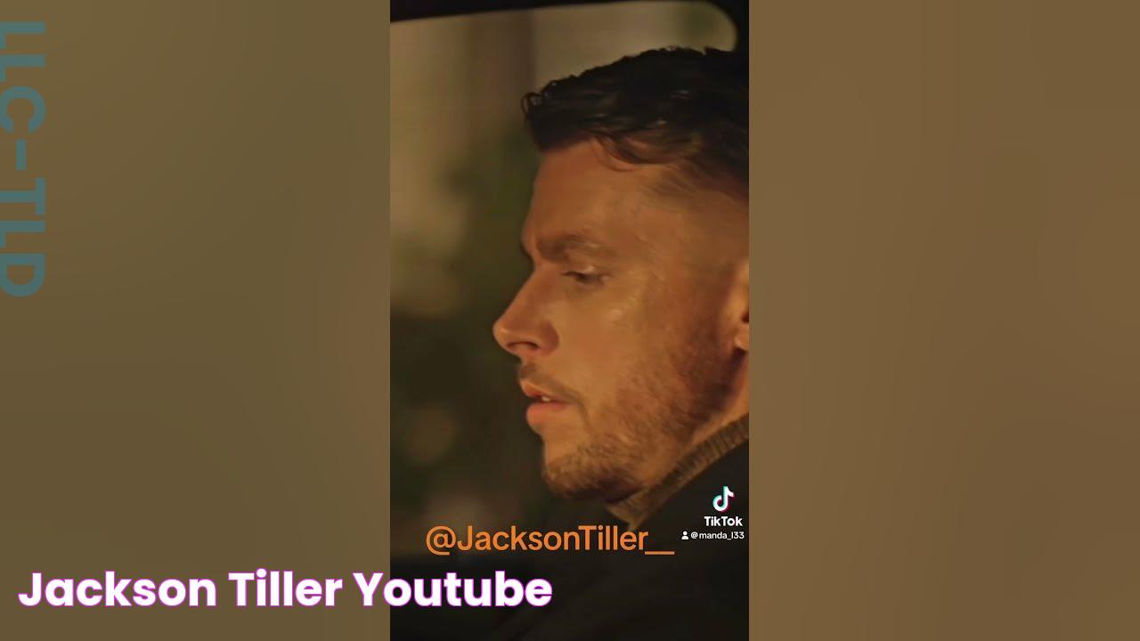 Jackson Tiller YouTube