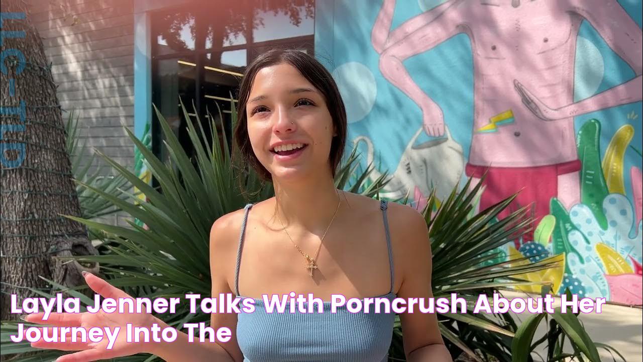 Layla Jenner talks with PornCrush about her journey into the