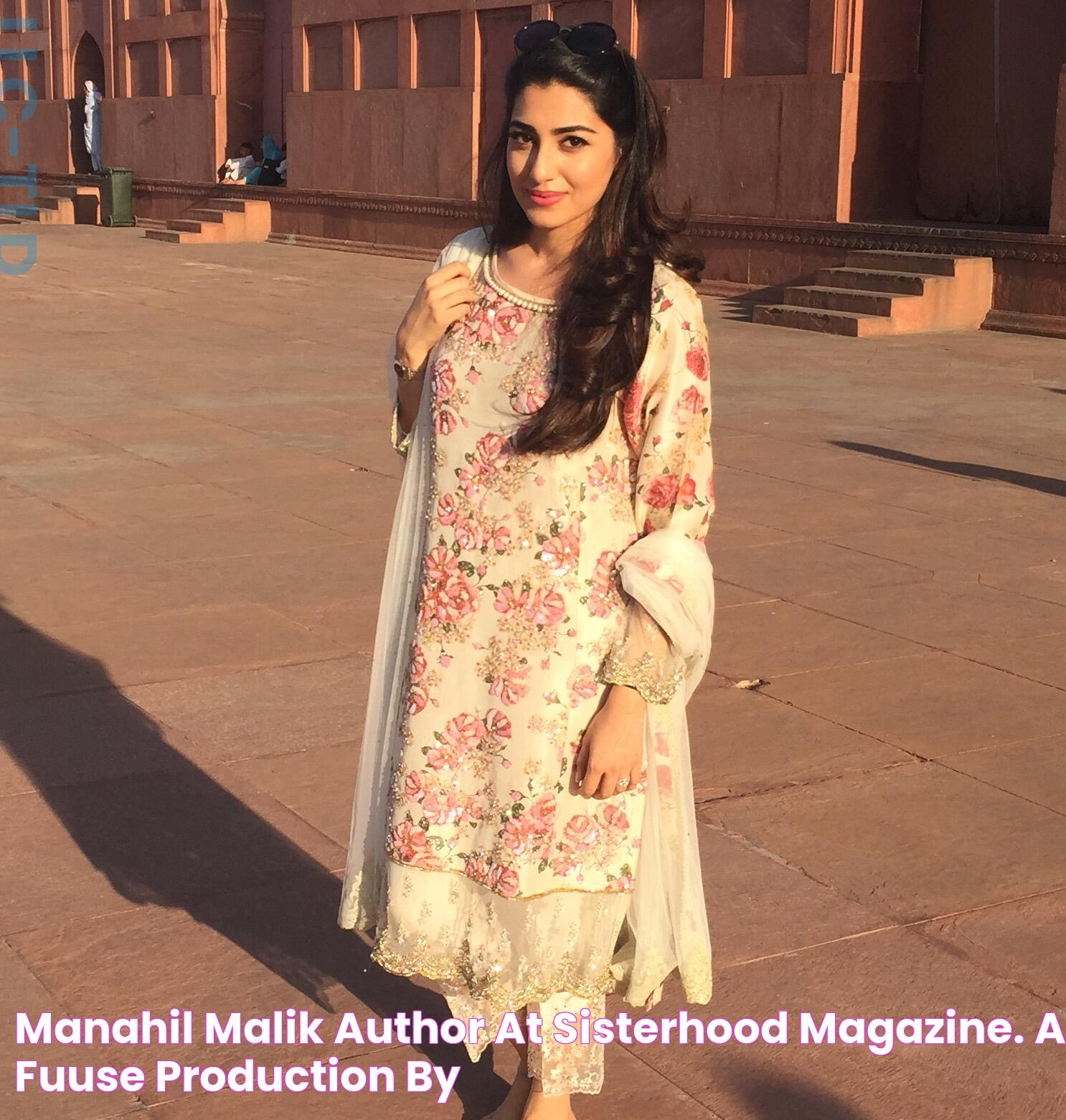 Manahil Malik, Author at sisterhood magazine. A Fuuse production by