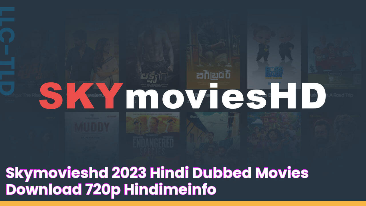 SKYmoviesHD 2023 Hindi Dubbed Movies Download 720p HindiMeInfo