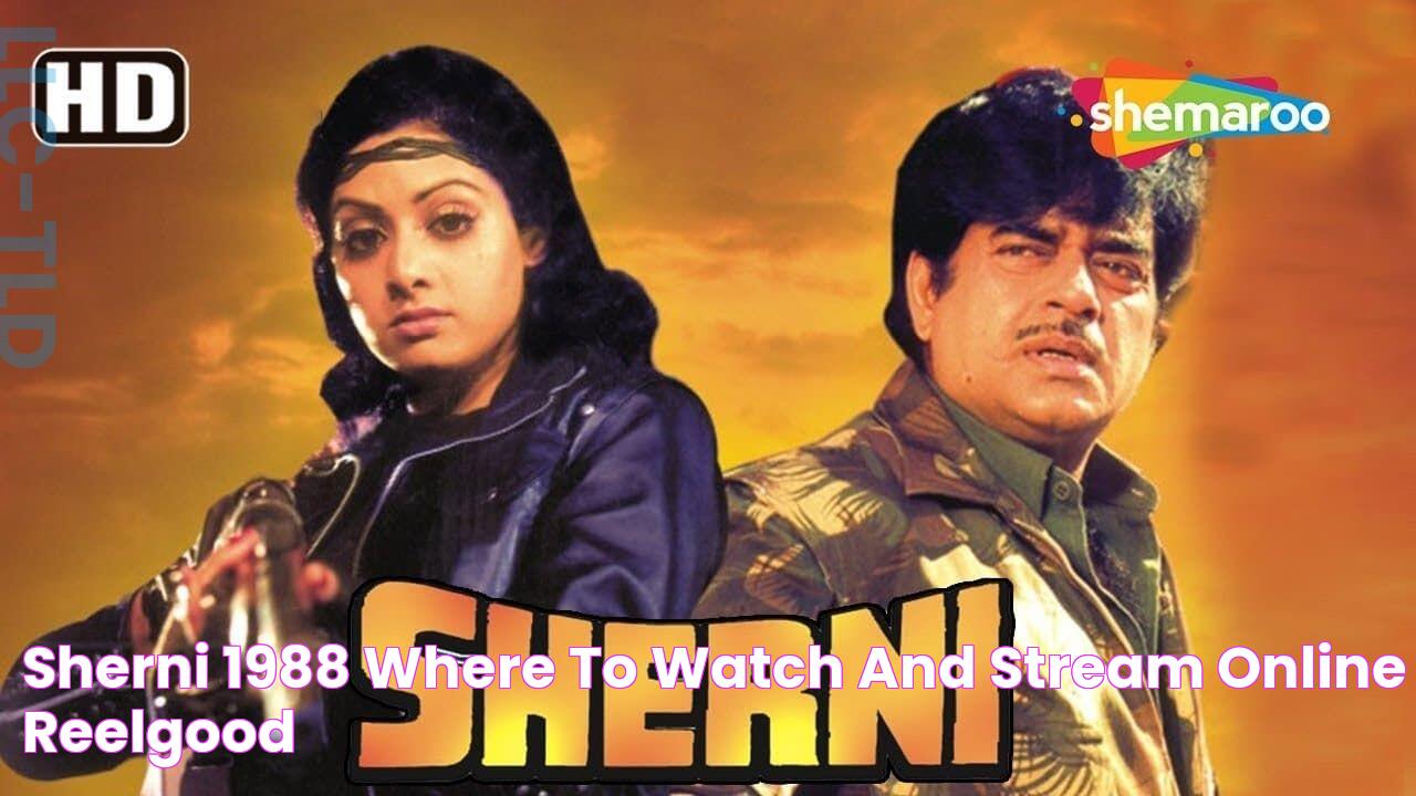 Sherni (1988) Where to Watch and Stream Online Reelgood