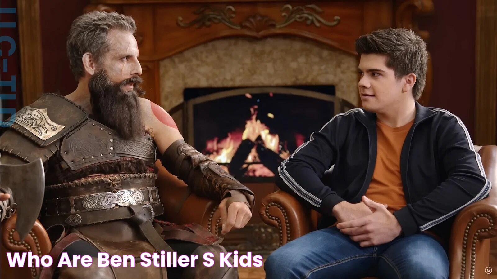 Who are Ben Stiller’s Kids?