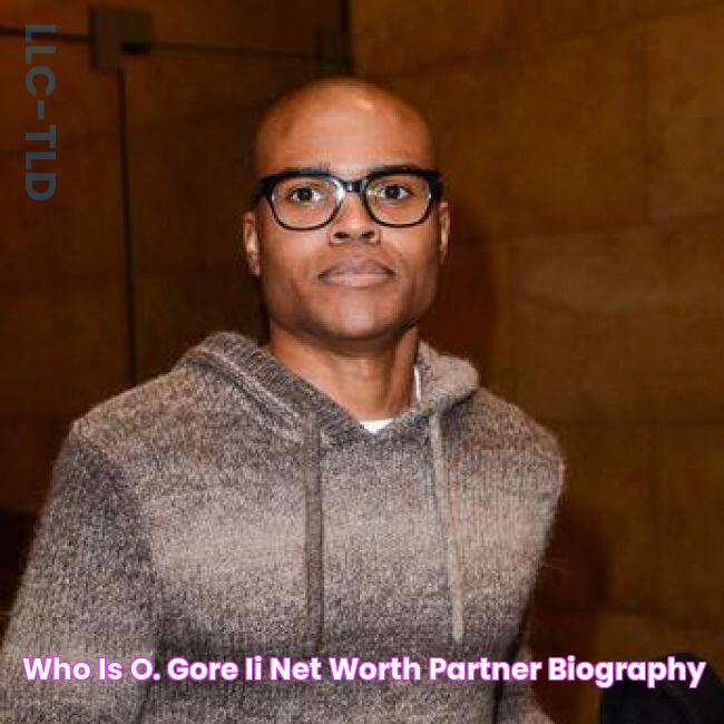 Who is O. Gore II? Net Worth, Partner, Biography