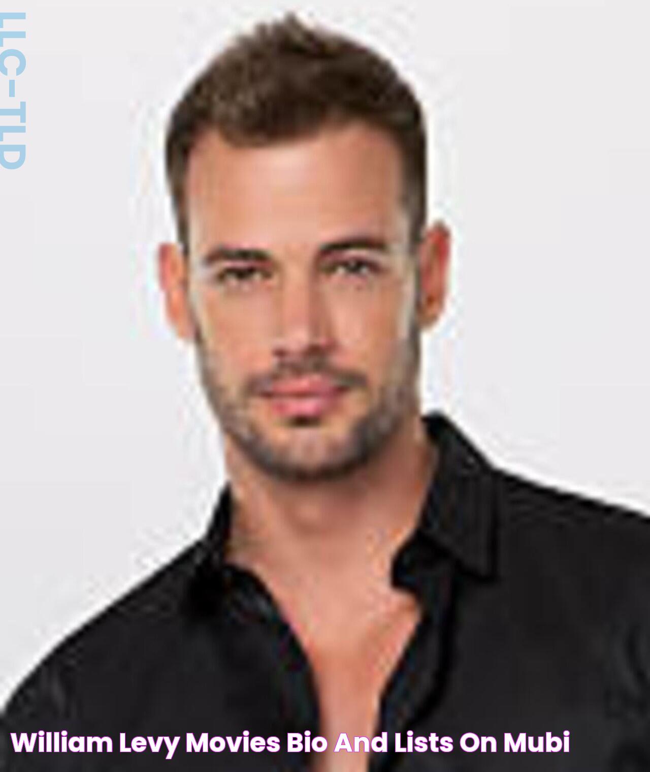 William Levy Movies, Bio and Lists on MUBI