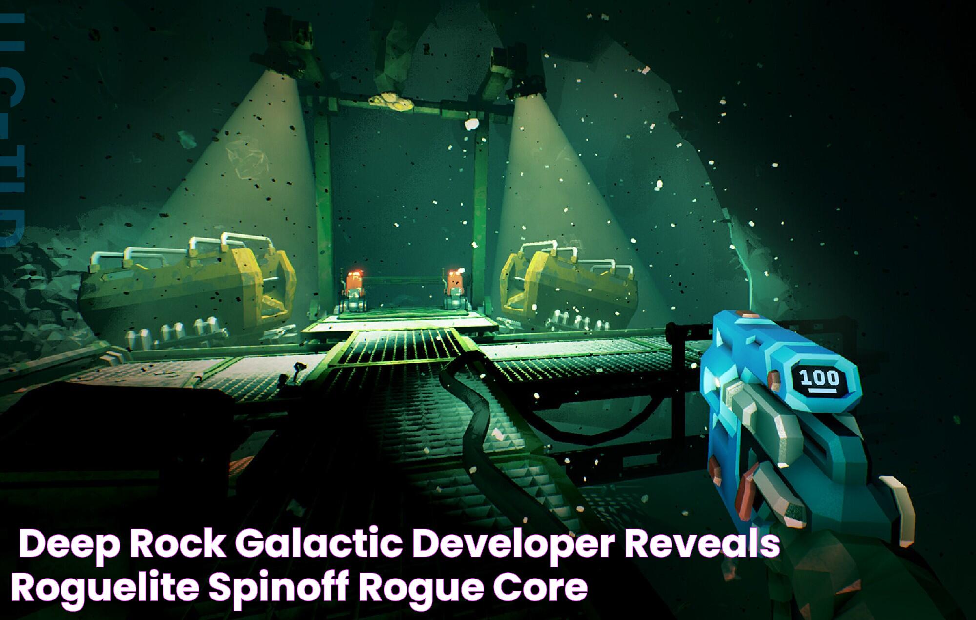 'Deep Rock Galactic' developer reveals roguelite spinoff 'Rogue Core'