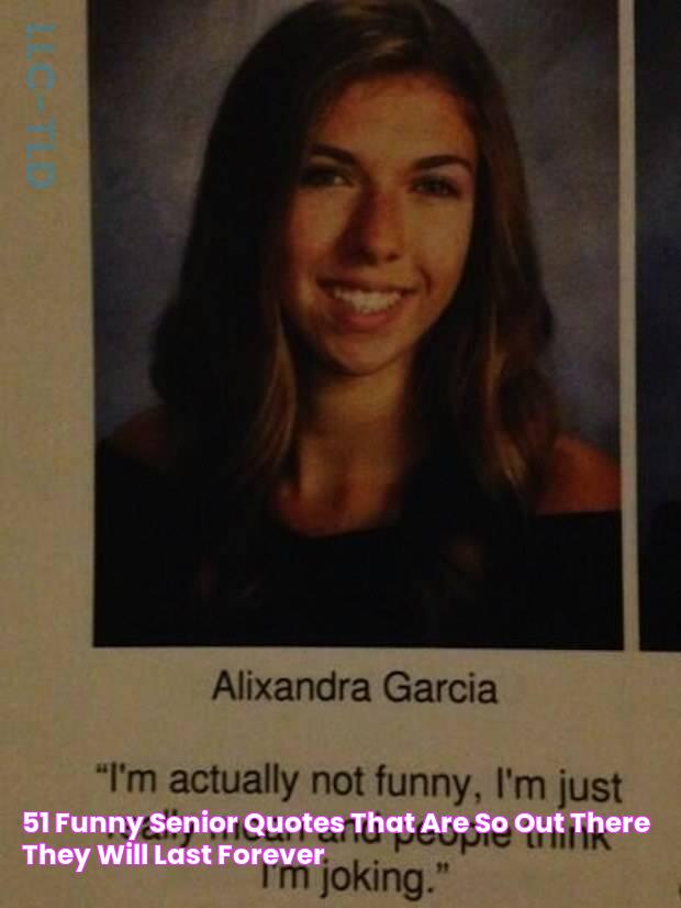 Discover The Funniest Senior Quotes