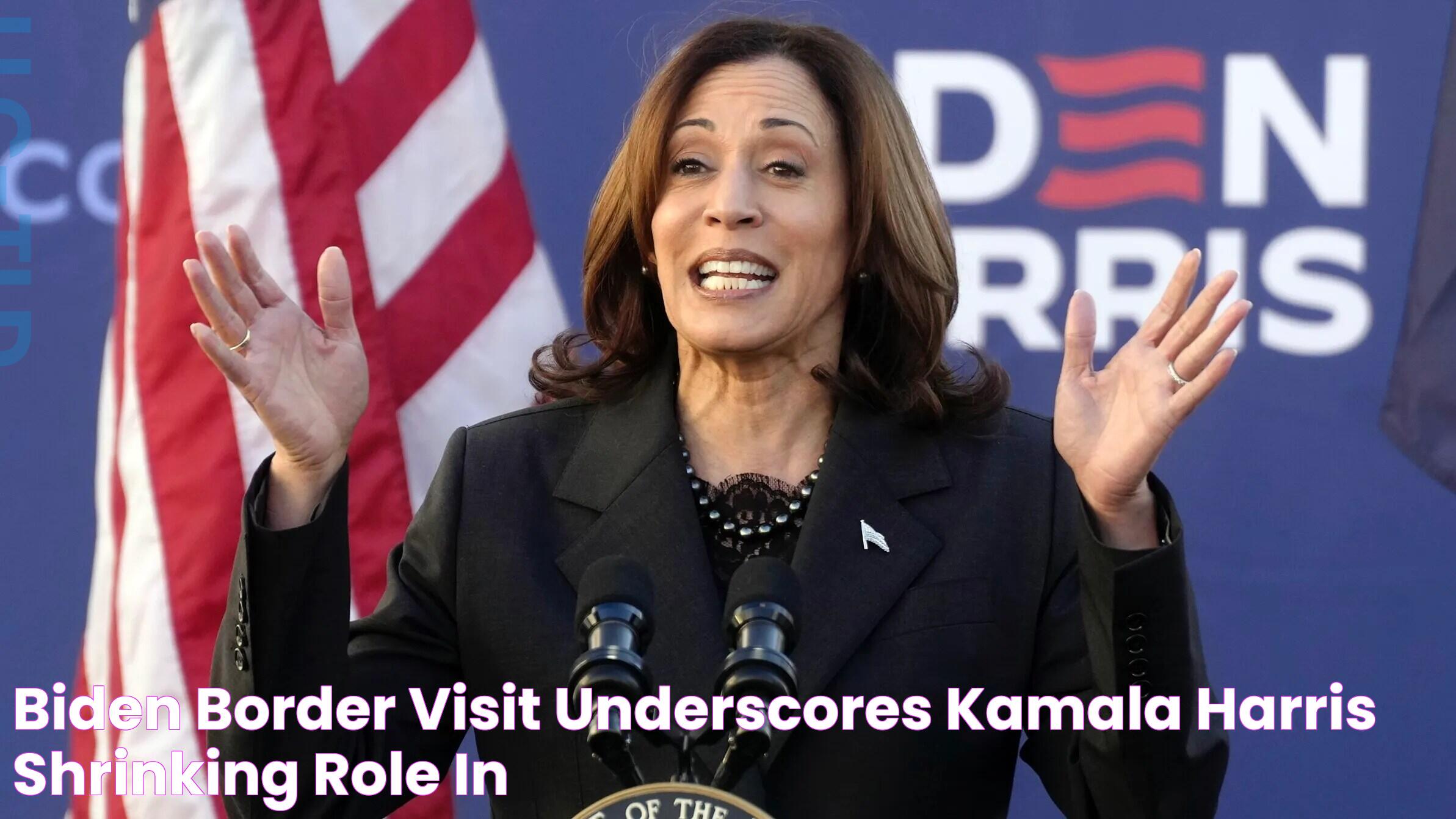 Biden border visit underscores Kamala Harris' shrinking role in