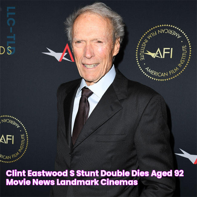 Clint Eastwood's stunt double dies aged 92 Movie News Landmark Cinemas