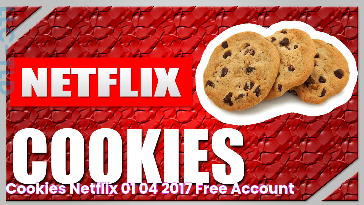 Netflix Cookies: The Ultimate Sweet Treat For Streamers