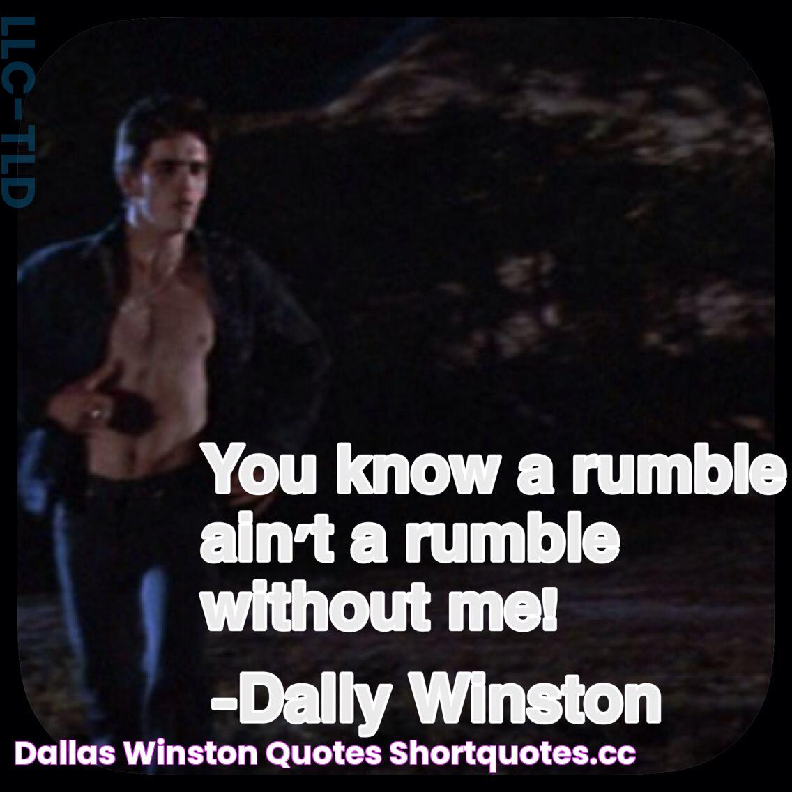 Dallas Winston Quotes ShortQuotes.cc