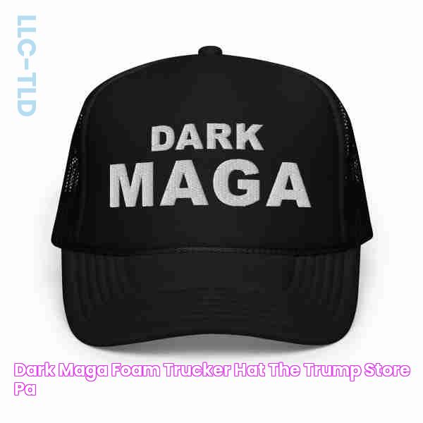 Dark MAGA Foam Trucker Hat The Trump Store PA