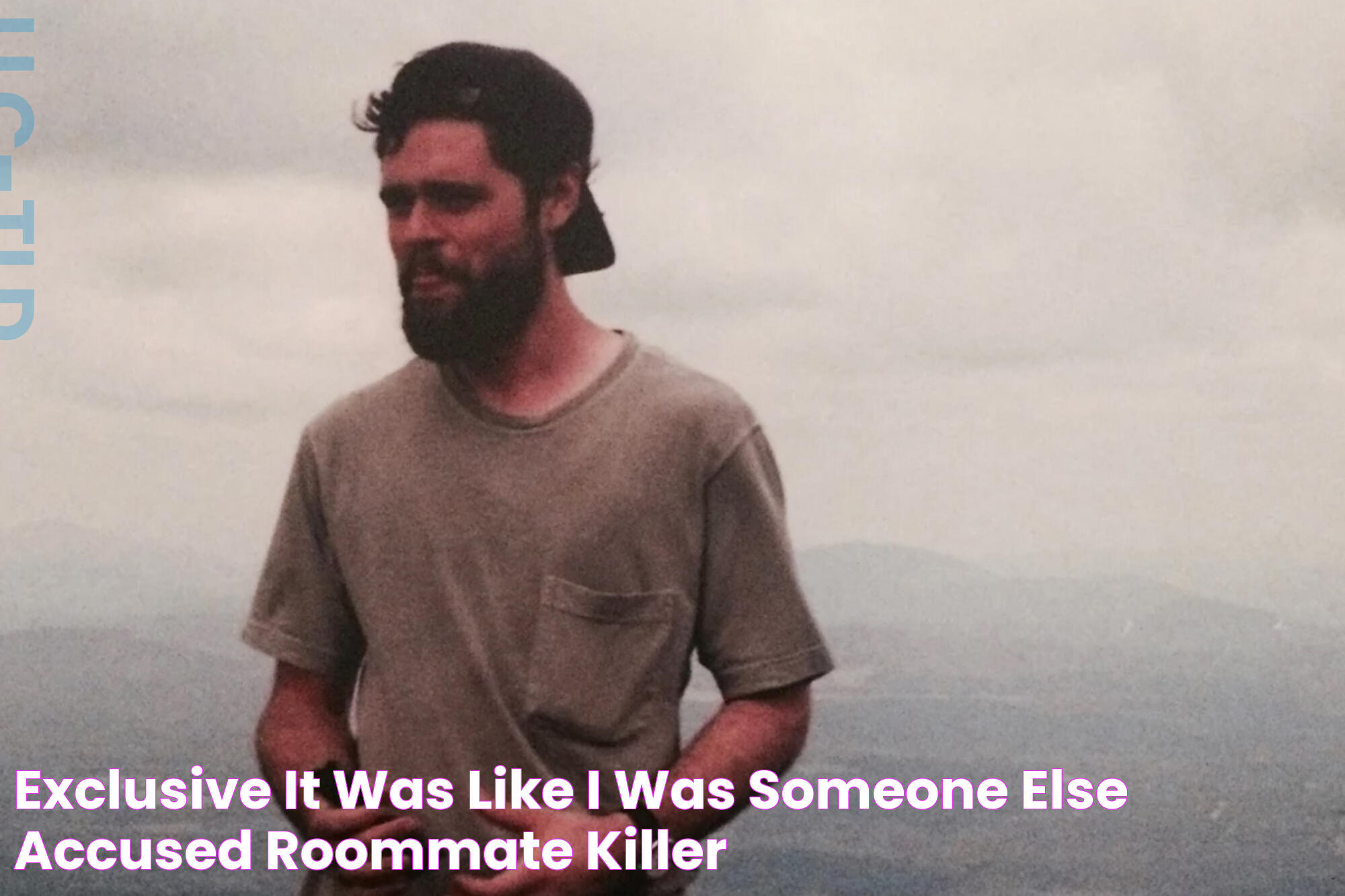 Exclusive ‘It was like I was someone else’ accused roommate killer