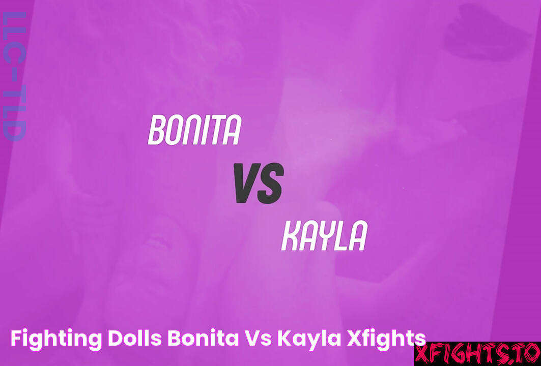 Fighting Dolls Bonita vs Kayla XFights