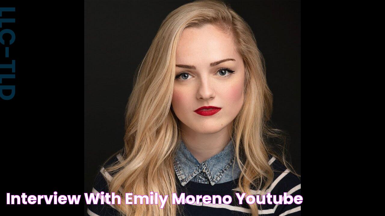 Interview with Emily Moreno YouTube