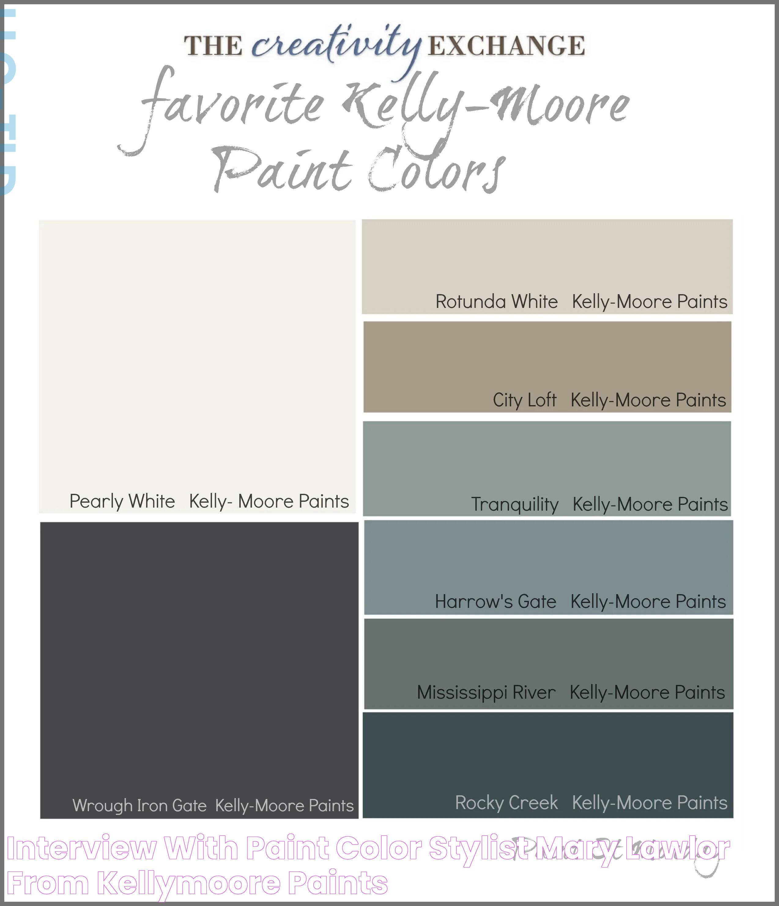 Interview with Paint Color Stylist Mary Lawlor from KellyMoore Paints