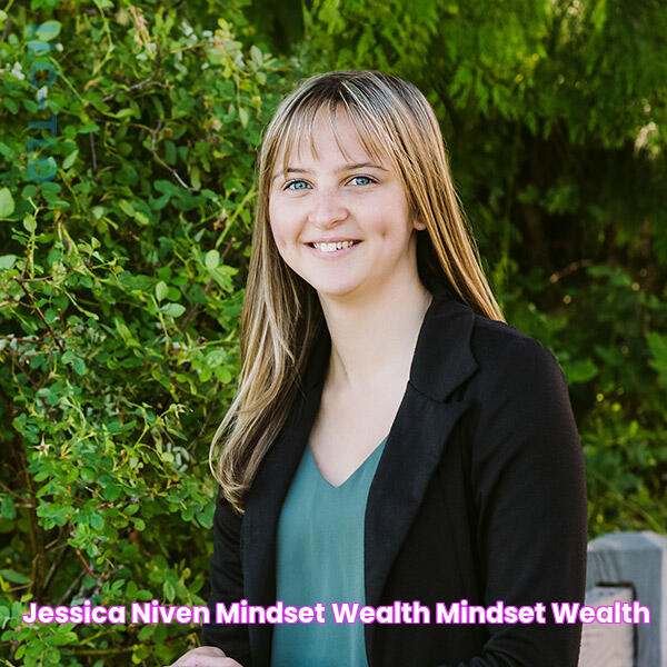 Jessica Niven Mindset Wealth Mindset Wealth