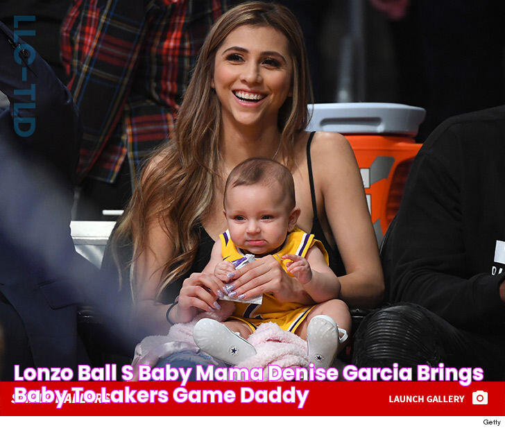 Lonzo Ball's Baby Mama Denise Garcia Brings Baby to Lakers Game, Daddy