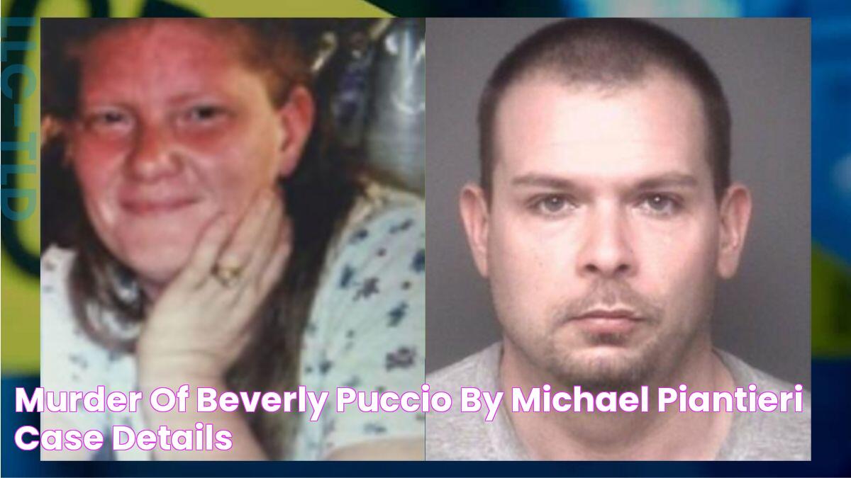 Murder of Beverly Puccio by Michael Piantieri case details