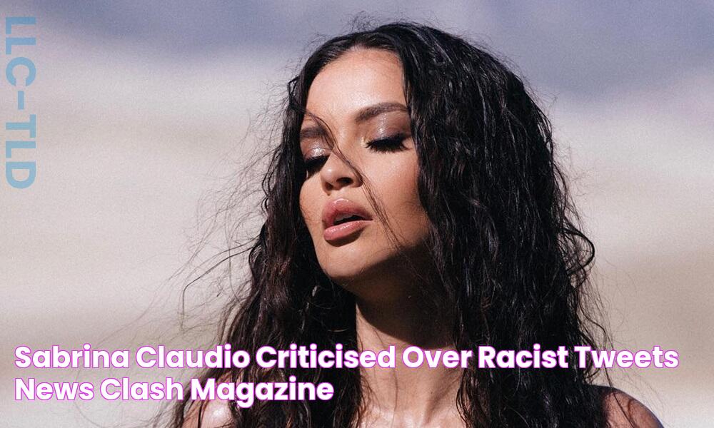 Sabrina Claudio Criticised Over Racist Tweets News Clash Magazine