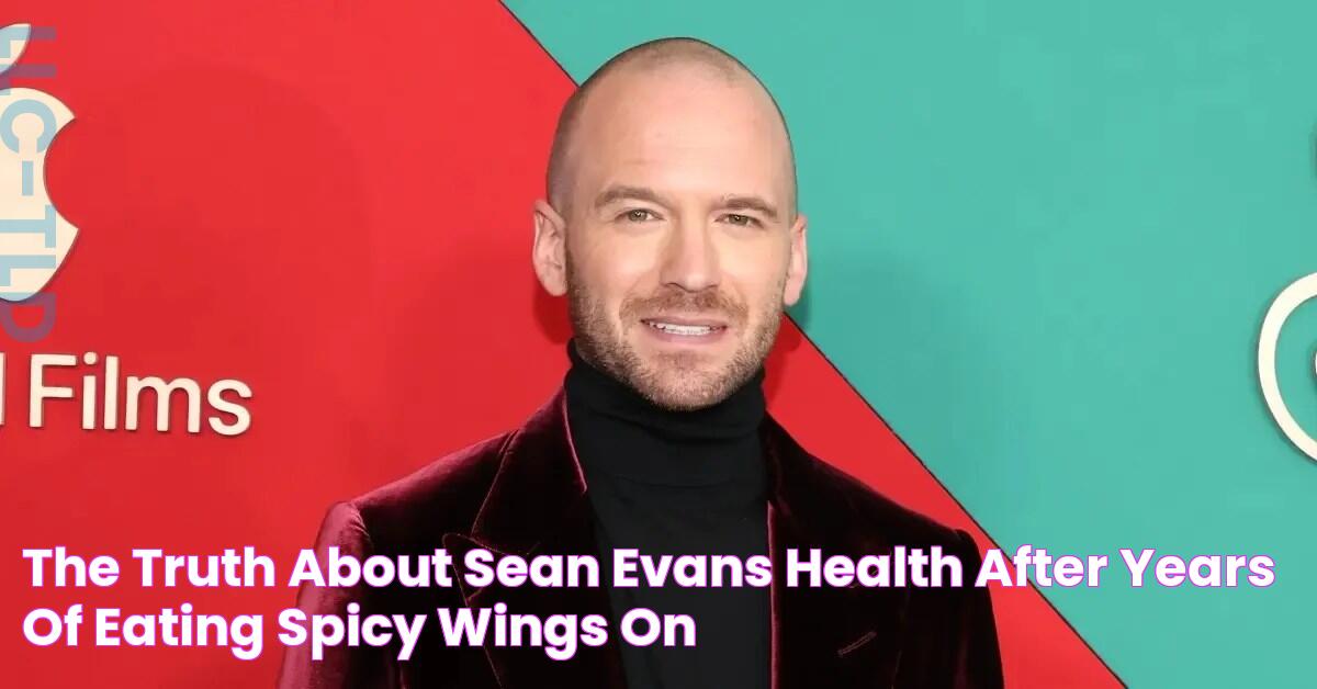 The Truth About Sean Evans' Health After Years Of Eating Spicy Wings On