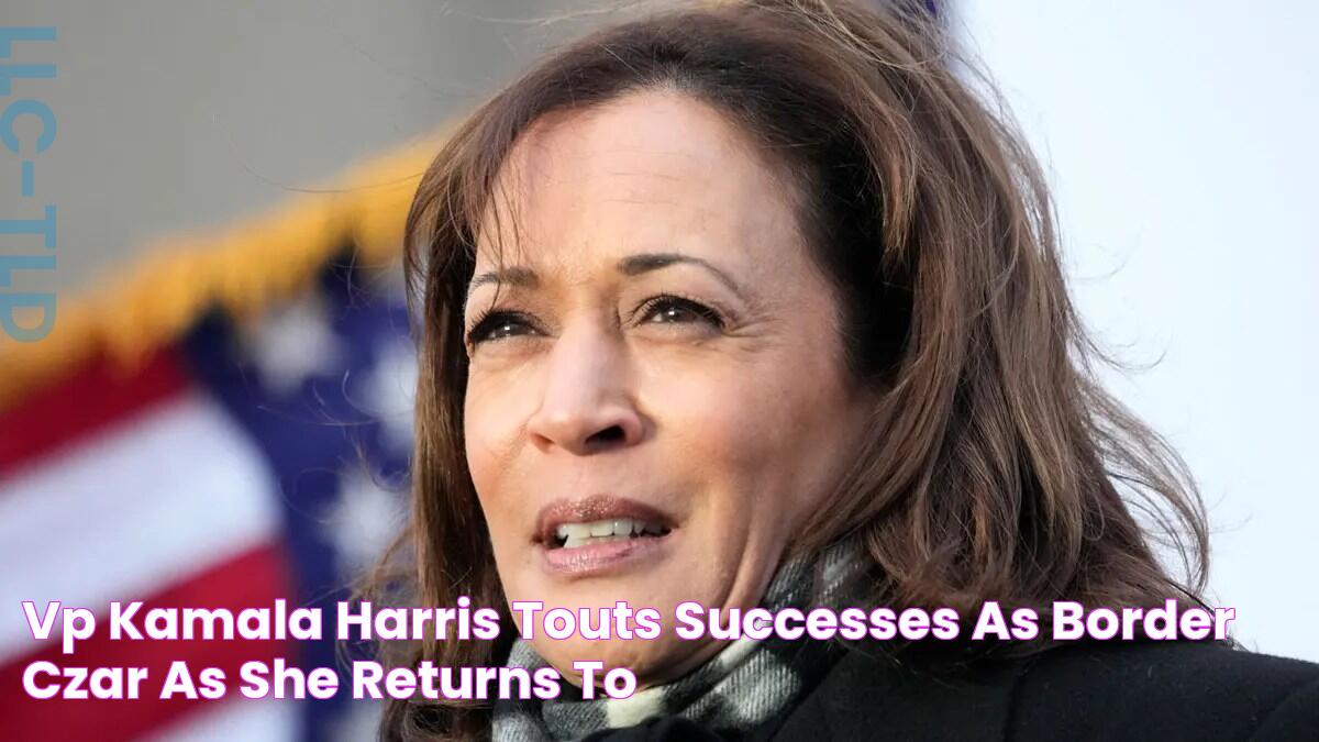 VP Kamala Harris touts successes as 'border czar' as she returns to