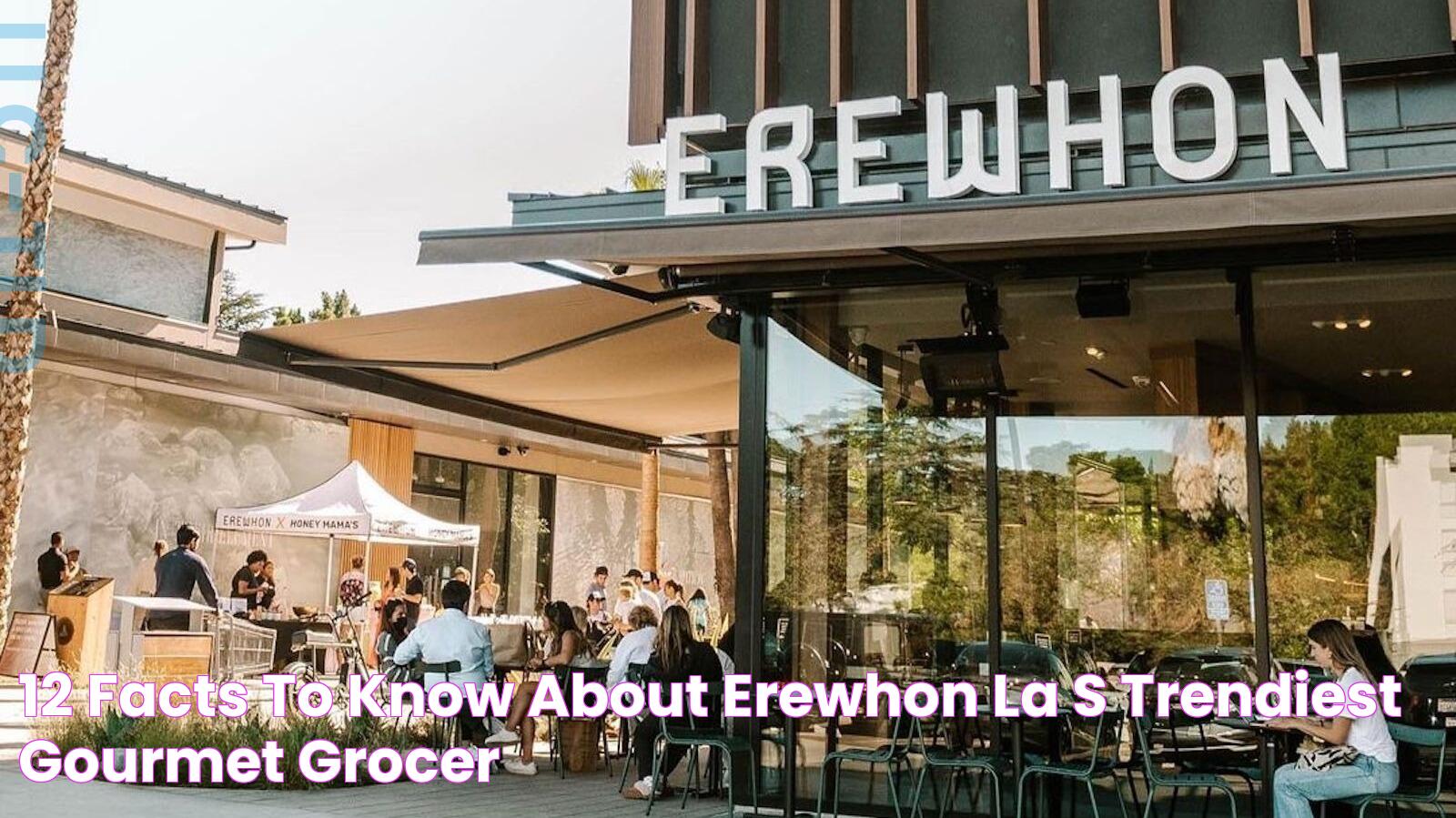 Best Of Erewhon Market In New York | Premium Groceries And Prepared Foods