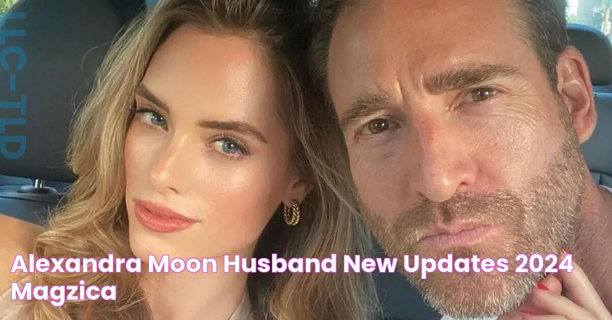 Discover Alexandra Moon's Husband: The Man Behind The Vision | Alexandra Moon