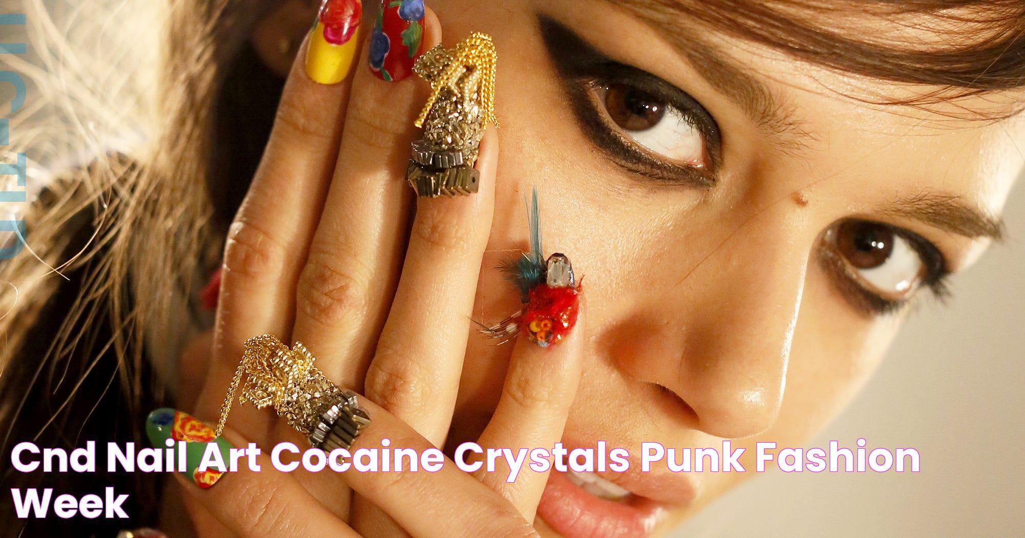 CND Nail Art Cocaine Crystals Punk Fashion Week