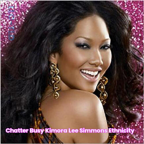 Kimora Lee Simmons' Ethnic Heritage: A Closer Look