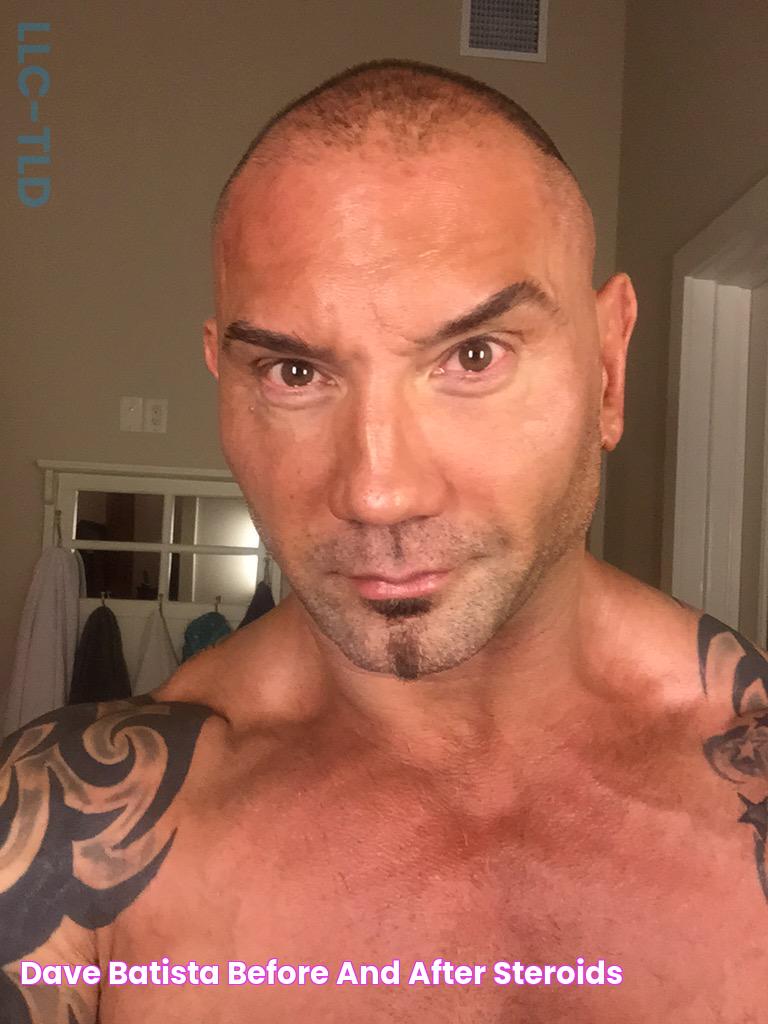 Dave Batista Before And After Steroids