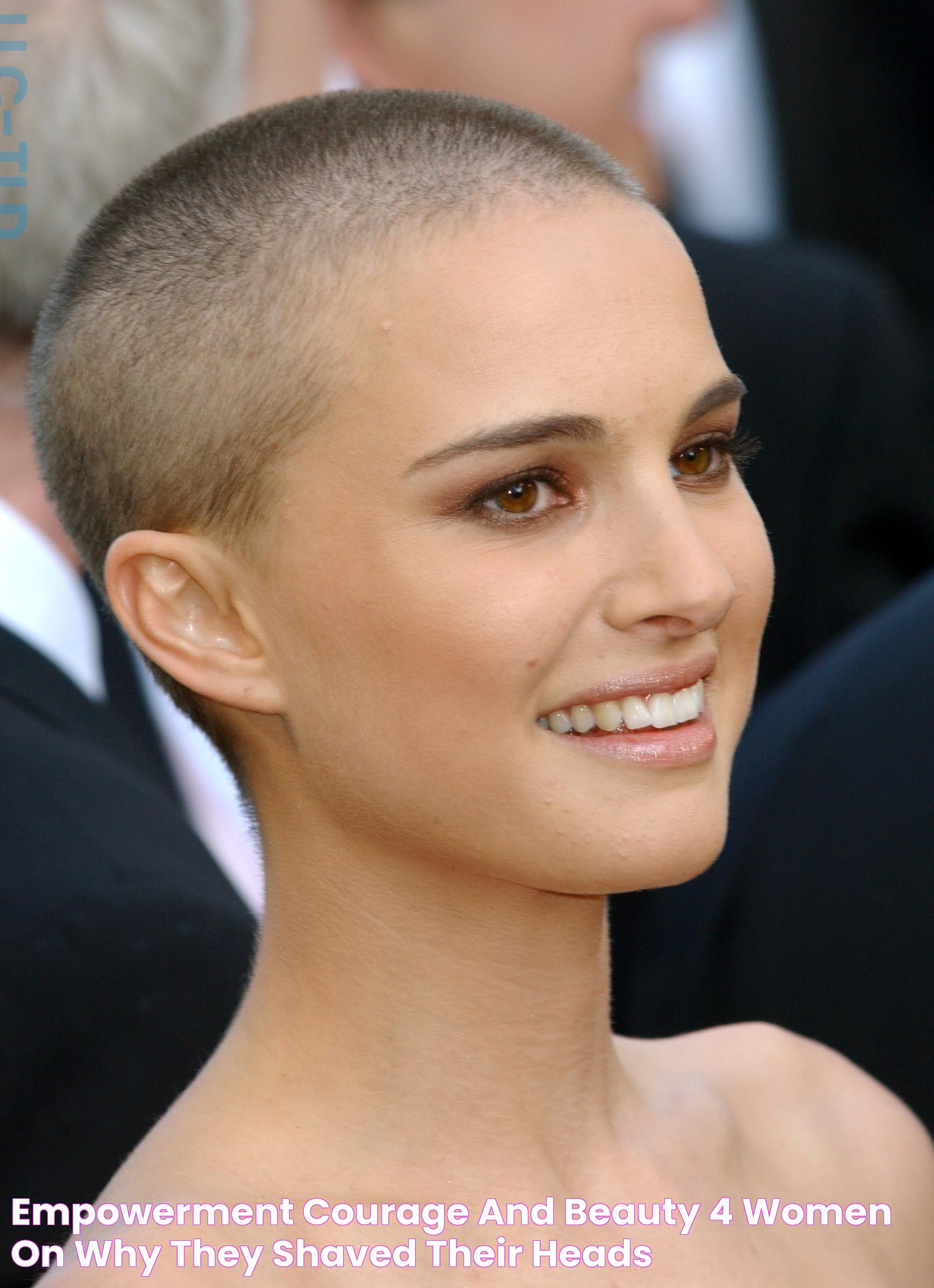 Empowerment, courage and beauty 4 women on why they shaved their heads