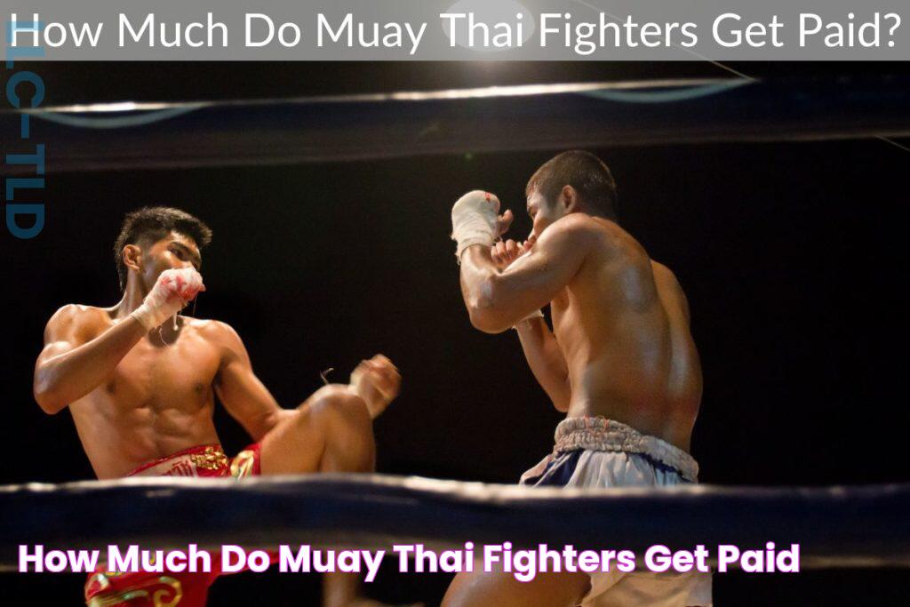 How Much Do Muay Thai Fighters Get Paid?