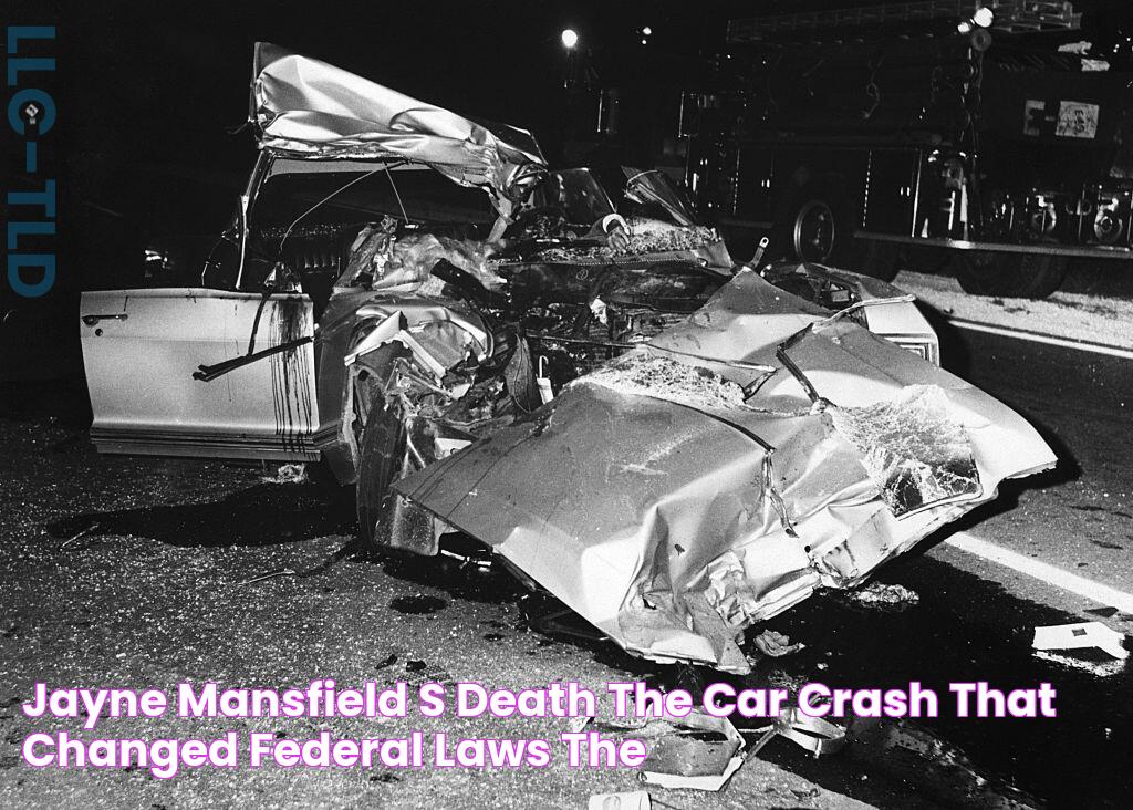 Jayne Mansfield's Death The Car Crash That Changed Federal Laws The