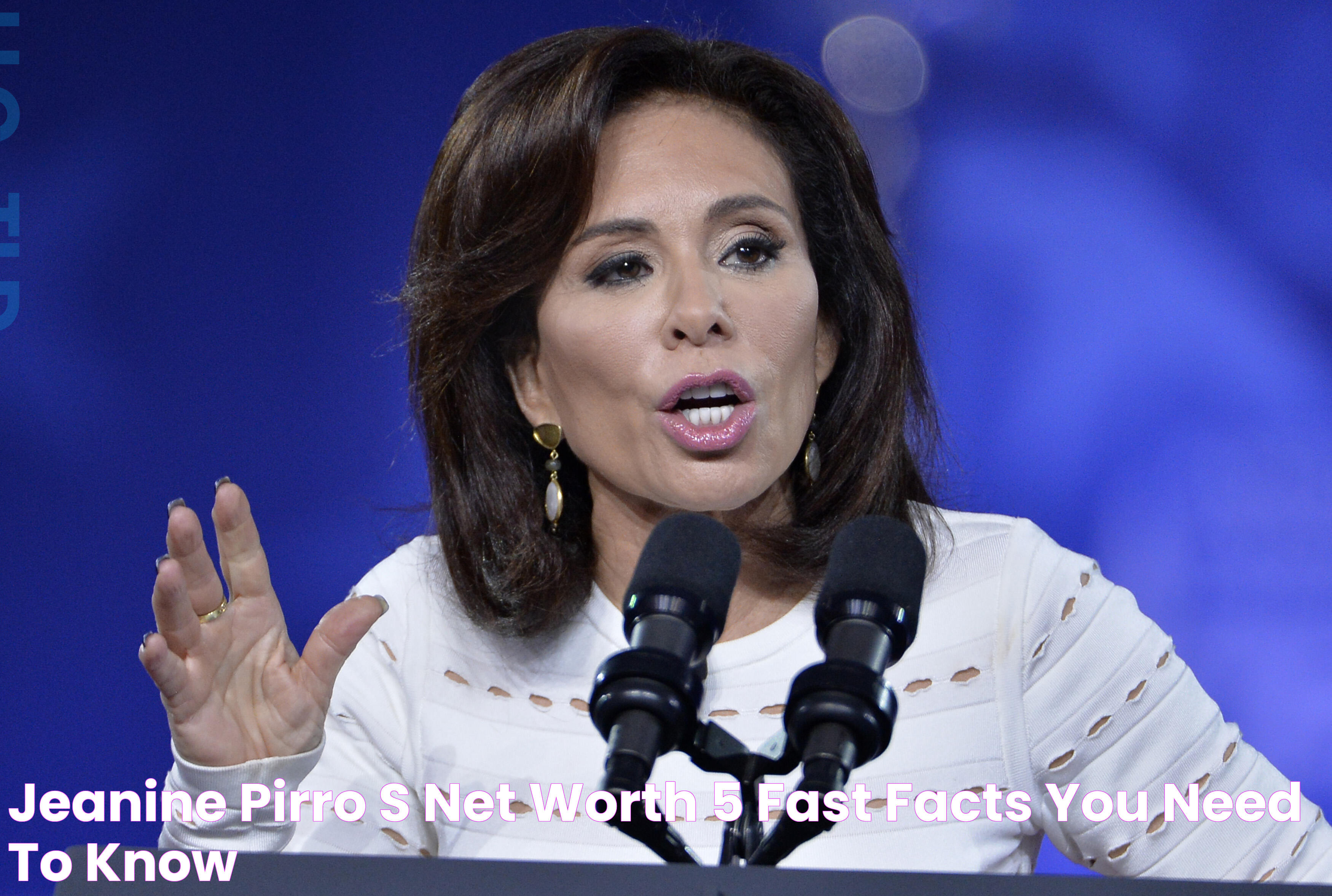 Judge Jeanine Pirro's Net Worth Unveiled