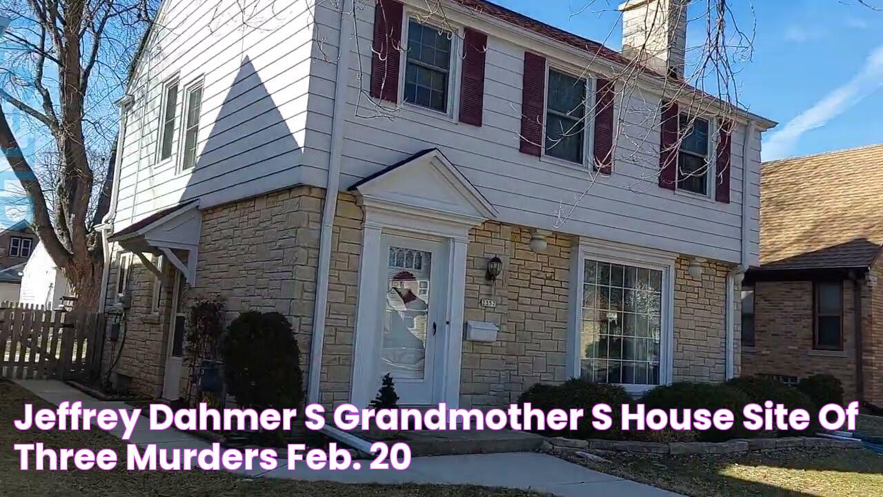 Jeffrey Dahmer's Grandmother's House, site of three murders (Feb. 20