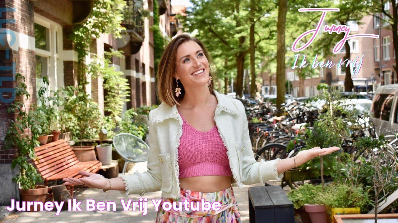 Jurney Ik Ben Vrij YouTube