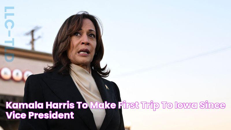 Kamala Harris to make first trip to Iowa since vice president