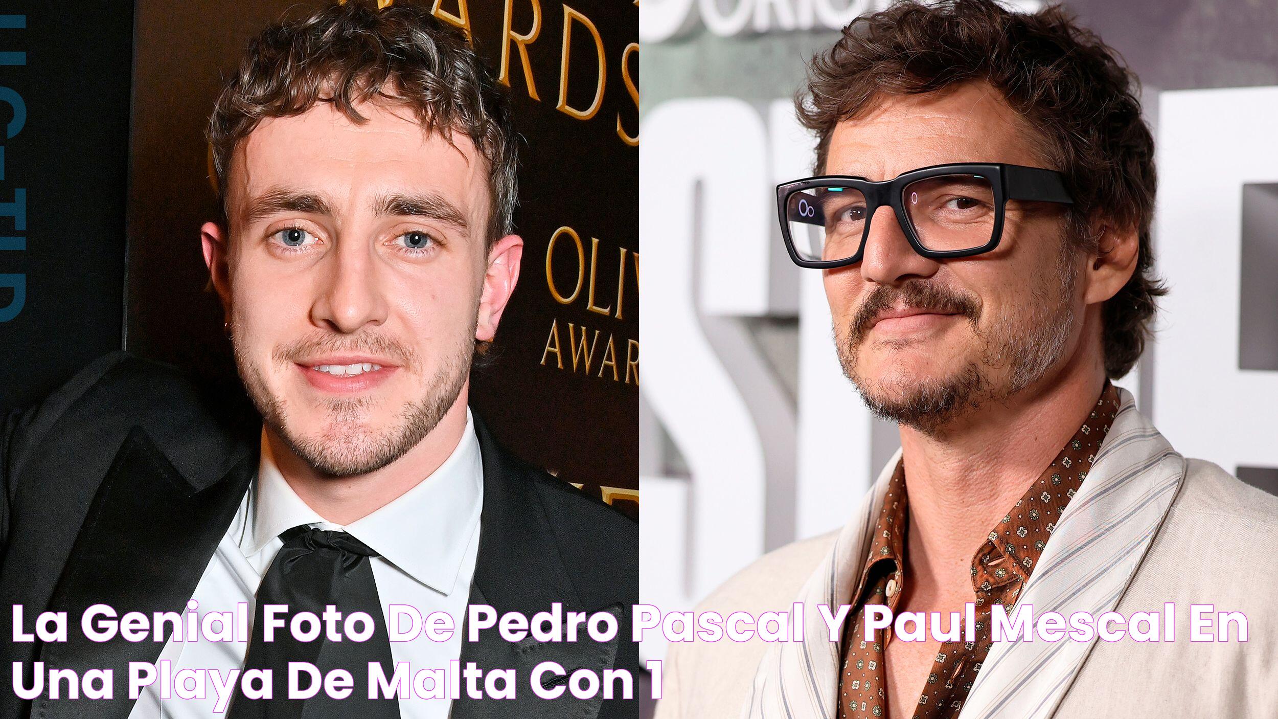 Is Pedro Pascal Related To Paul Pascal?