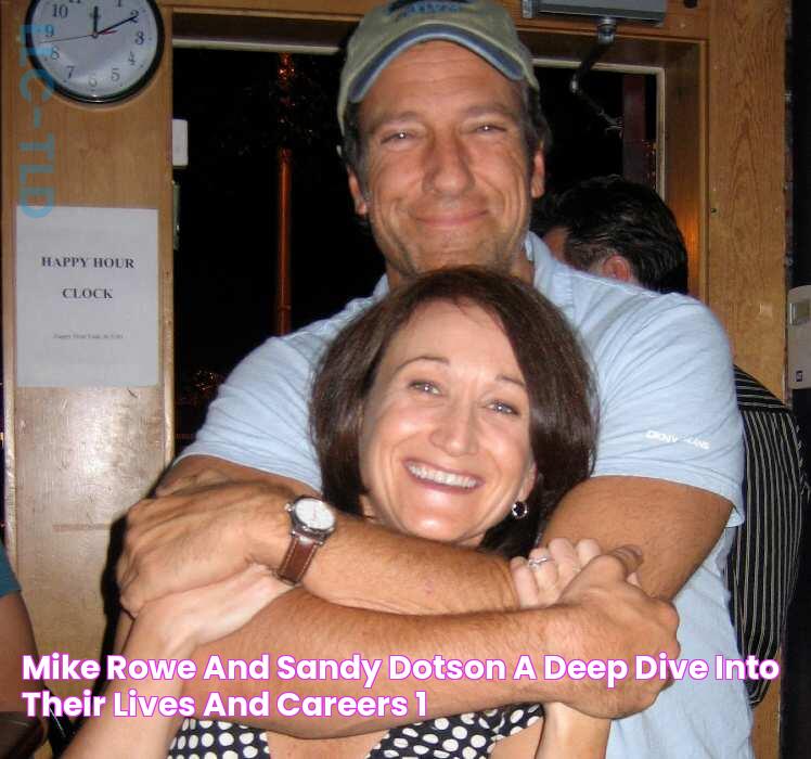 The Mike Rowe & Sandy Dotson Partnership: Uncovering The Hidden Gems