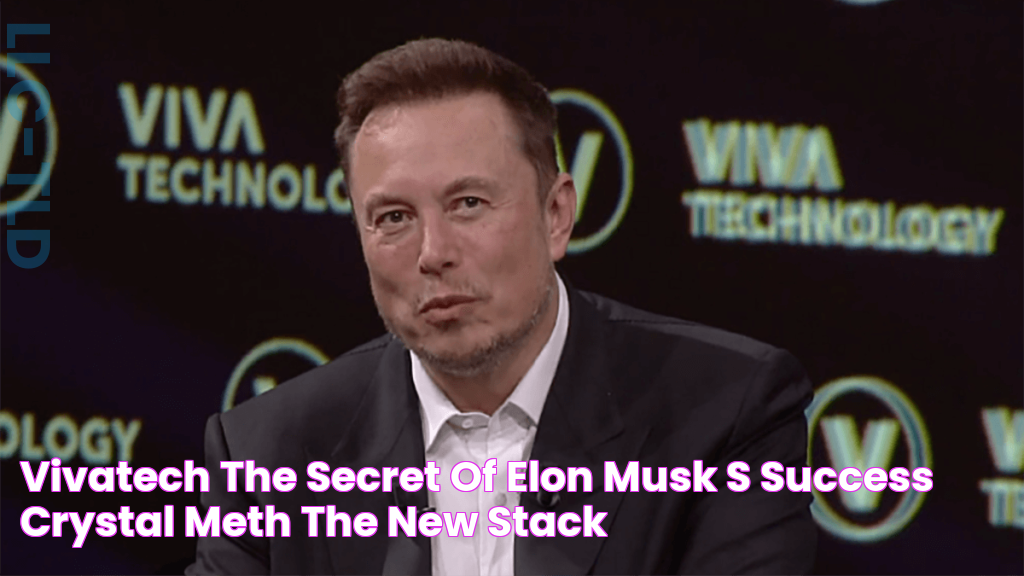 VivaTech The Secret of Elon Musk’s Success? ‘Crystal Meth’ The New Stack