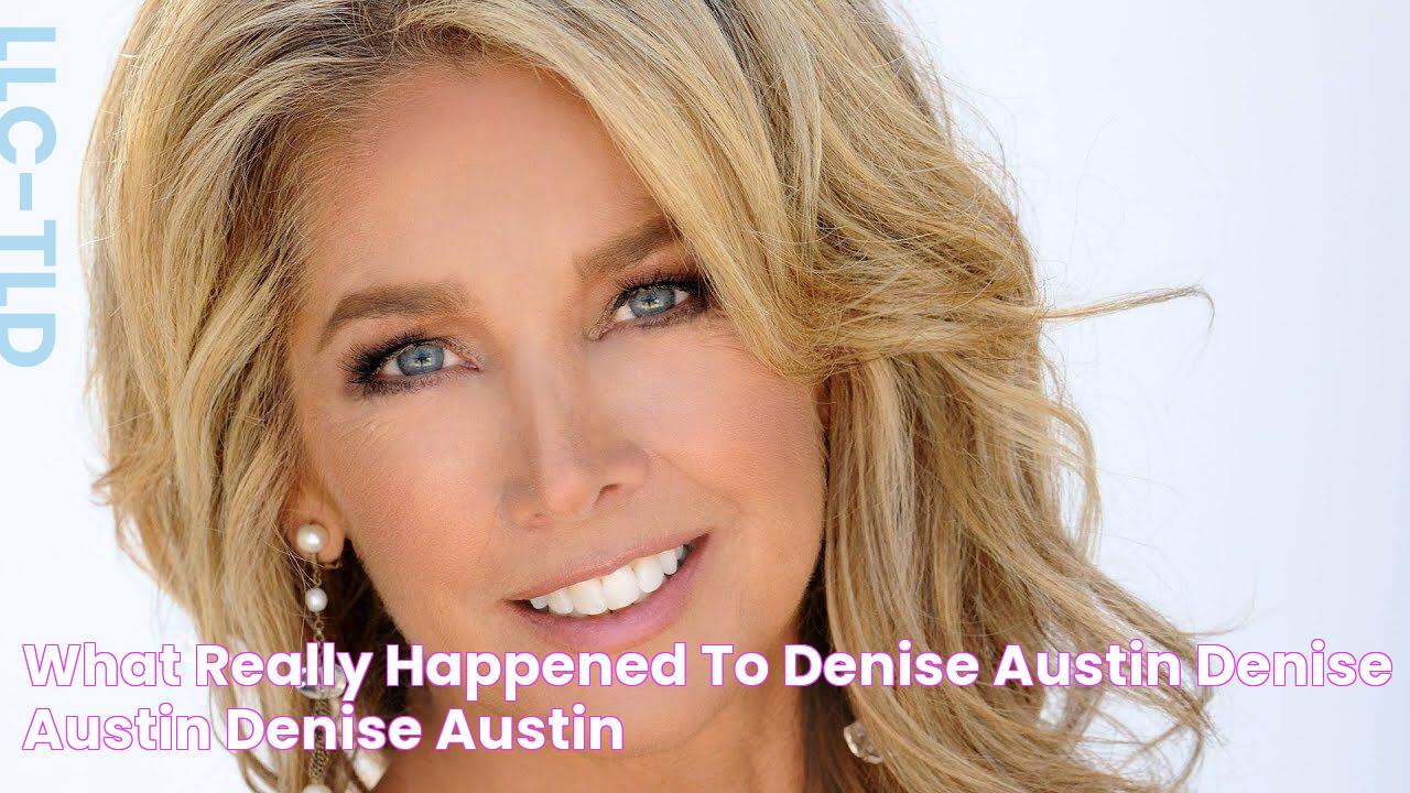 What Really Happened To Denise Austin Denise austin, Denise austin