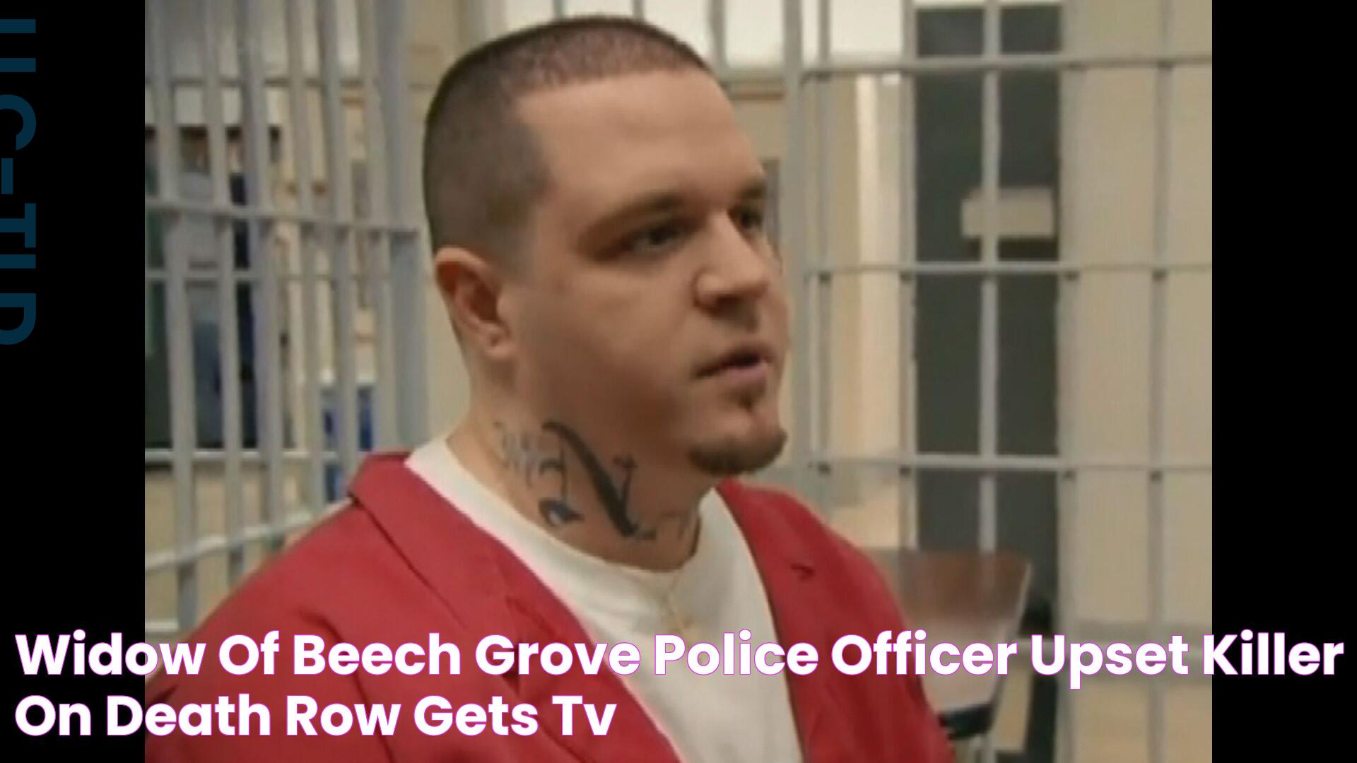 Widow of Beech Grove police officer upset killer on death row gets TV