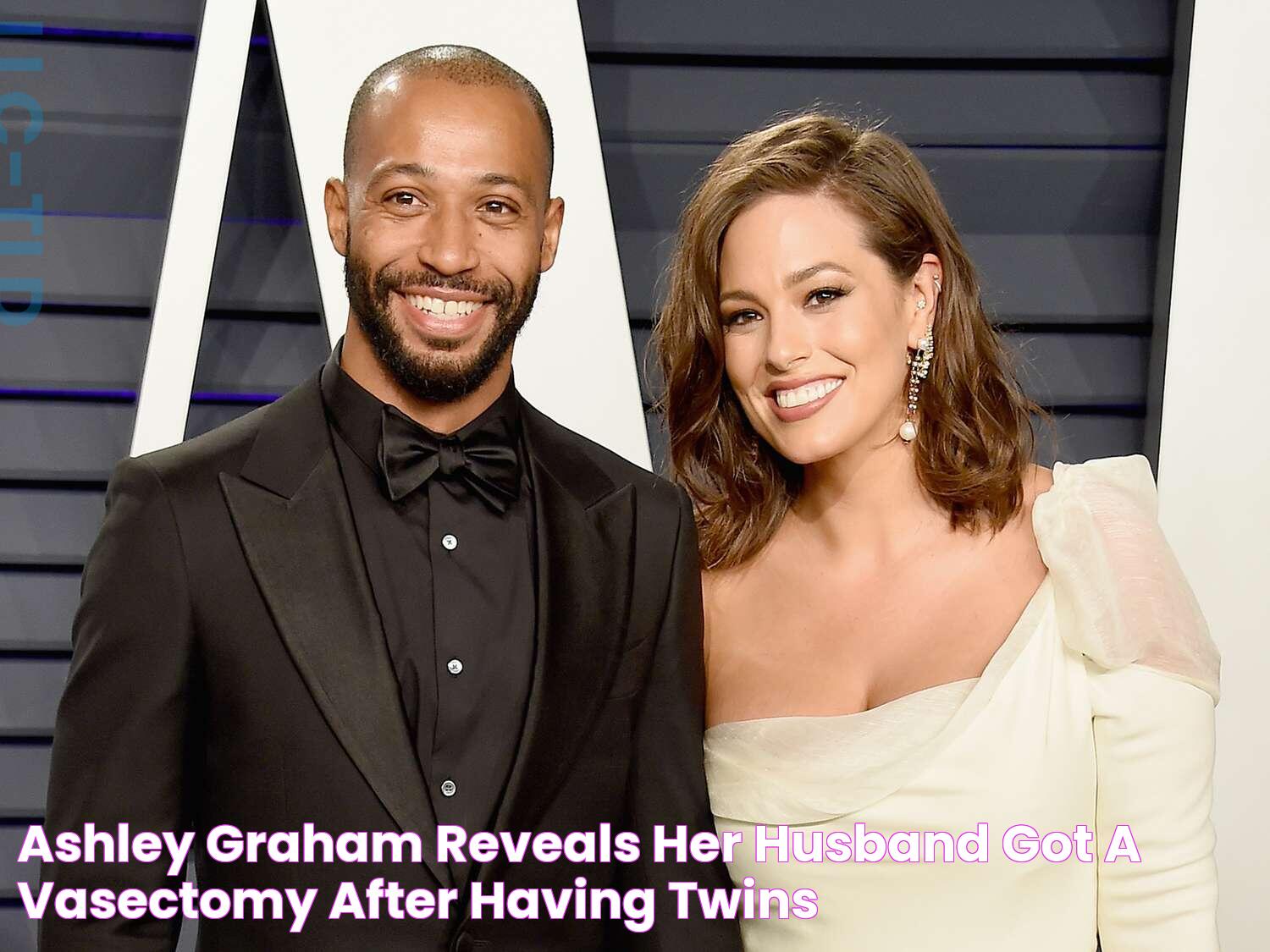 Ashley Graham Reveals Her Husband Got a Vasectomy After Having Twins