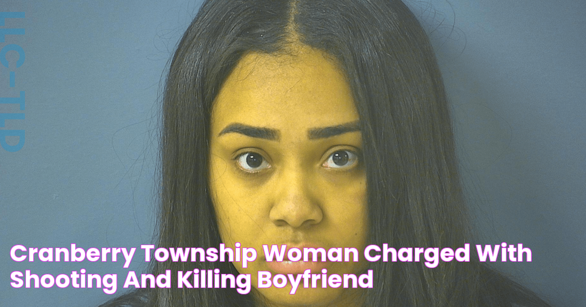 Cranberry Township woman charged with shooting and killing boyfriend